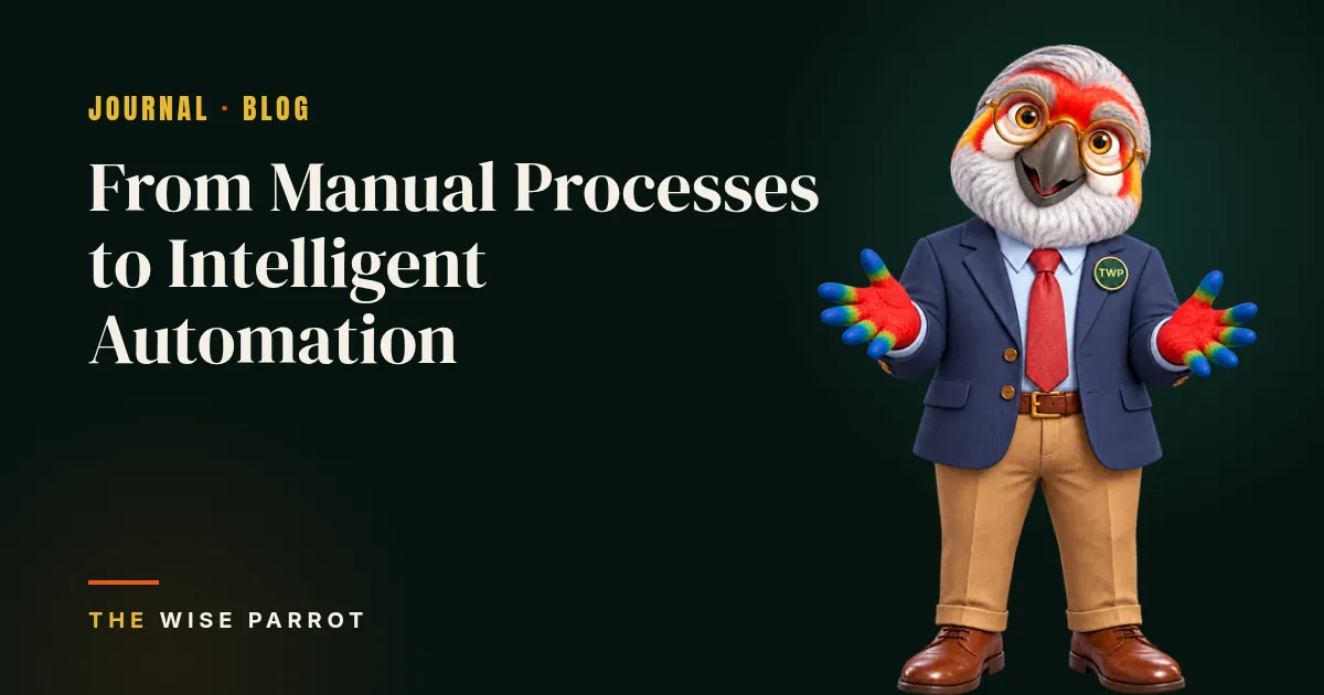 From Manual Processes to Intelligent Automation: cover illustration with The Wise Parrot mascot
